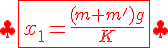  \Large{\color{red}{\clubsuit \fbox{ x_1 = \frac{(m+m')g}{K}} \clubsuit }}